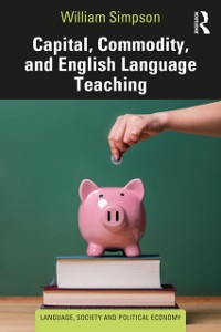 Cover Capital, Commodity, and English Language Teaching