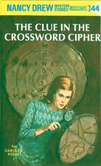 Cover Nancy Drew 44: The Clue in the Crossword Cipher