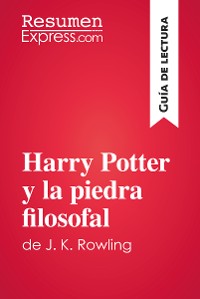 Cover Harry Potter y la piedra filosofal de J. K. Rowling (Guía de lectura)