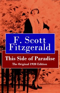 Cover This Side of Paradise - The Original 1920 Edition