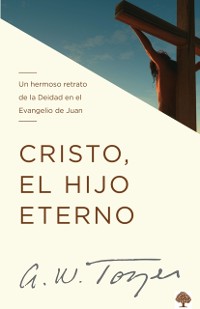 Cover Cristo, el Hijo eterno