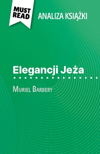 Cover Elegancji Jeża książka Muriel Barbery (Analiza książki)