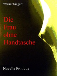 Cover Die Frau ohne Handtasche