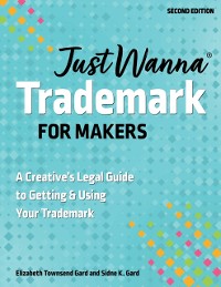 Cover Just Wanna Trademark for Makers