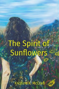 Cover The Spirit of Sunflowers