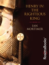 Cover Henry IV: The Righteous King