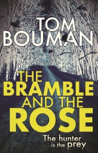 Cover The Bramble and the Rose
