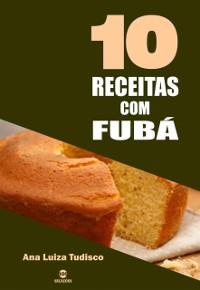 Cover 10 Receitas com fubá