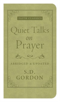 Cover Quiet Talks on Prayer