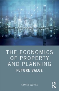 Cover The Economics of Property and Planning