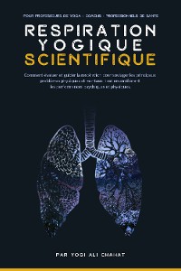Cover La Respiration Yogique Scientifique