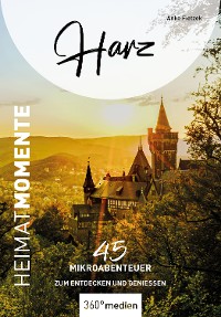 Cover Harz – HeimatMomente