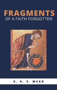 Cover Fragments of a Faith Forgotten