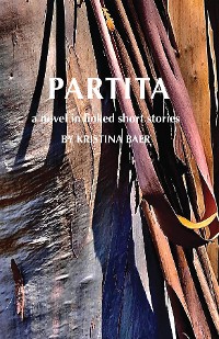 Cover Partita-a novel in linked short stories