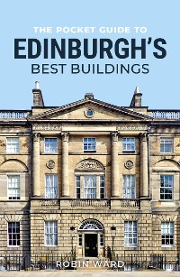 Cover The Pocket Guide to Edinburgh's Best Buildings