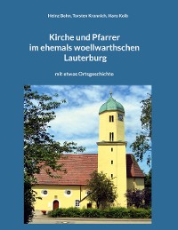Cover Kirche und Pfarrer im ehemals woellwarthschen Lauterburg