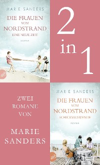 Cover Die Frauen vom Nordstrand - Eine neue Zeit & Schicksalswende
