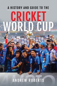 Cover History & Guide to the Cricket World Cup