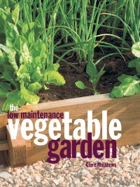 Cover Low Maintenance Vegetable Garden