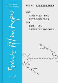 Cover Von Aromaten und Heterocyclen zur Bio- und Nanotechnologie