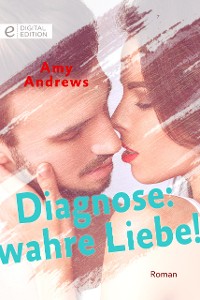 Cover Diagnose: wahre Liebe!