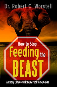 Cover How to Stop Feeding the Beast