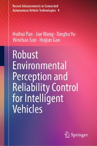 Cover Robust Environmental Perception and Reliability Control for Intelligent Vehicles