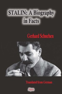Cover Stalin, A Biography in Facts