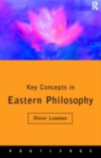 Cover Key Concepts in Eastern Philosophy