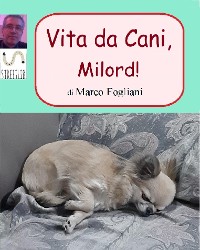 Cover Vita da Cani, Milord!