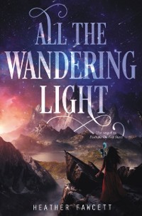 Cover All the Wandering Light