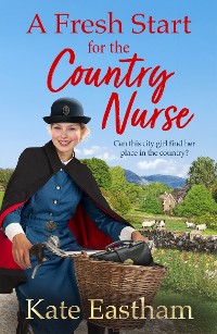 Cover A Fresh Start for the Country Nurse