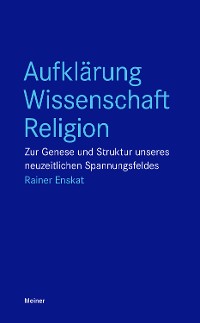 Cover Aufklärung – Wissenschaft – Religion