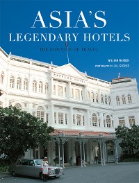 Cover Asia's Legendary Hotels