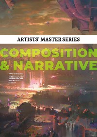 Cover Artists' Master Series: Composition & Narrative