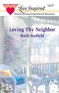 Cover Loving Thy Neighbor