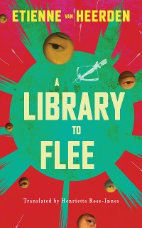 Cover A Library to Flee
