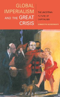 Cover Global Imperialism and the Great Crisis