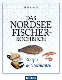 Cover Das Nordseefischer-Kochbuch