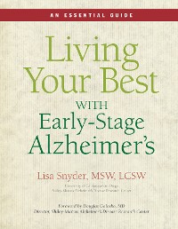 Cover Living Your Best with Early-Stage Alzheimer's
