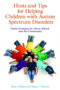 Cover Hints and Tips for Helping Children with Autism Spectrum Disorders
