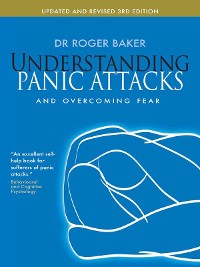 Cover Understanding Panic Attacks and Overcoming Fear