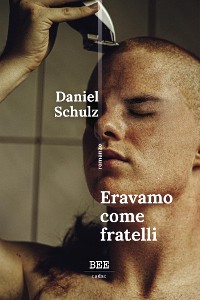 Cover Eravamo come fratelli