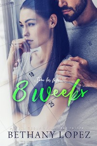 Cover 8 Weeks (Time for Love, book 1)