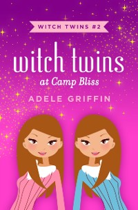 Cover Witch Twins at Camp Bliss