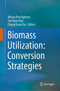 Cover Biomass Utilization: Conversion Strategies