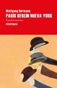Cover París Berlín Nueva York