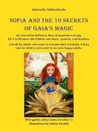 Cover Sofia and the 10 secrets of Gaia's magic