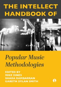 Cover The Intellect Handbook of Popular Music Methodologies