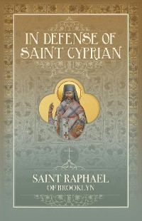 Cover In Defense of Saint Cyprian